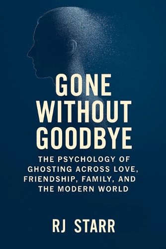 Cover image for Gone Without Goodbye