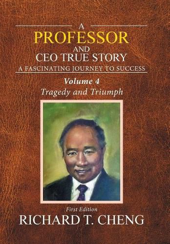 Cover image for A Professor and Ceo True Story: Vol. 4