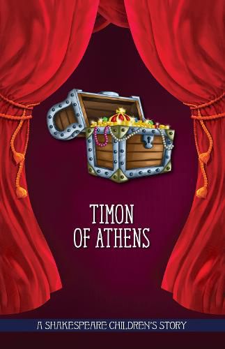Cover image for Timon of Athens: A Shakespeare Children's Story