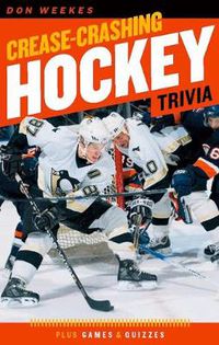 Cover image for Crease-Crashing Hockey Trivia