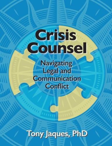 Cover image for Crisis Counsel: Navigating Legal and Communication Conflict