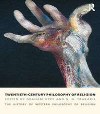 Cover image for Twentieth-Century Philosophy of Religion: The History of Western Philosophy of Religion, Volume 5