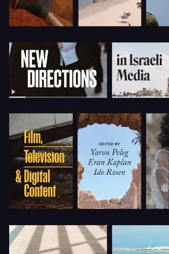 Cover image for New Directions in Israeli Media