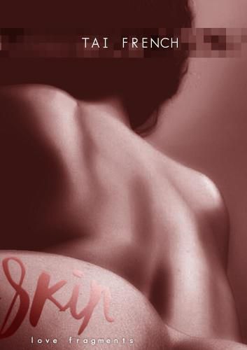 Cover image for Skin: Love Fragments