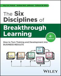 Cover image for The Six Disciplines of Breakthrough Learning