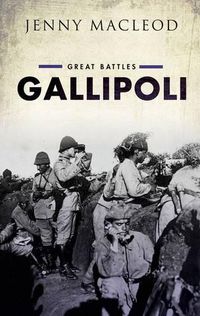Cover image for Gallipoli: Great Battles