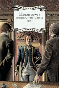 Cover image for Hornblower during the Crisis