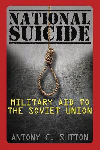 National Suicide: Military Aid to the Soviet Union