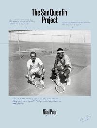 Cover image for Nigel Poor: The San Quentin Project