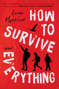 Cover image for How to Survive Everything