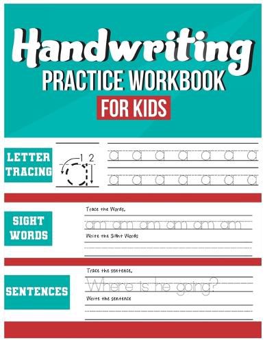 Cover image for Handwriting Practice Workbook for Kids: Tracing, Coloring, Sight words and Sentences