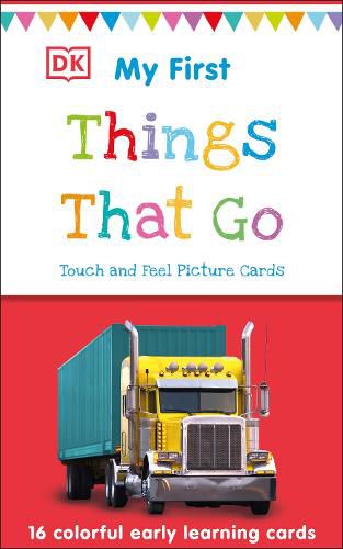 Cover image for My First Touch and Feel Picture Cards: Things That Go