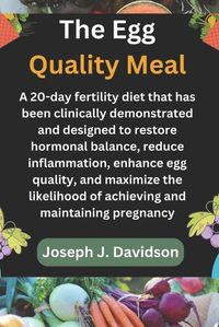 Cover image for The Egg Quality Meal