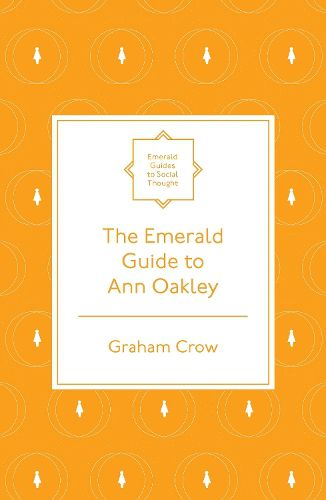 Cover image for The Emerald Guide to Ann Oakley