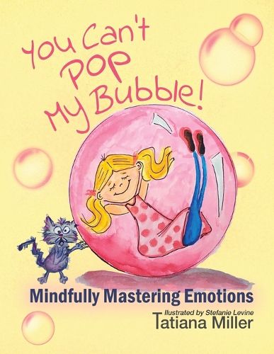 Cover image for You Can't Pop My Bubble