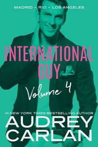 Cover image for International Guy: Madrid, Rio, Los Angeles