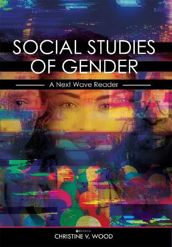 Social Studies of Gender: A Next Wave Reader