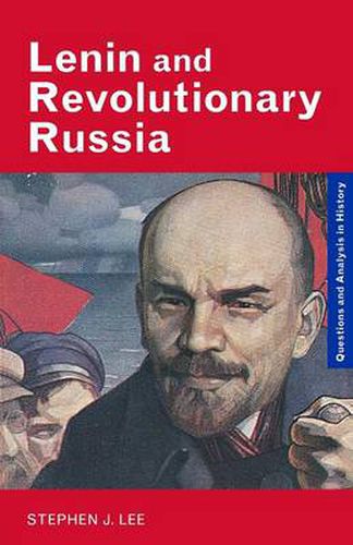 Cover image for Lenin and Revolutionary Russia