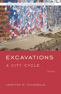 Cover image for Excavations: A City Cycle