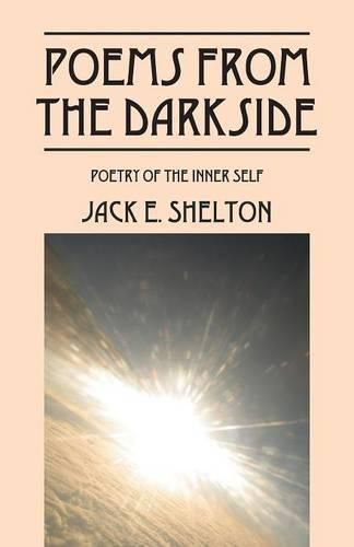 Cover image for Poems from the Darkside: Poetry of the Inner Self