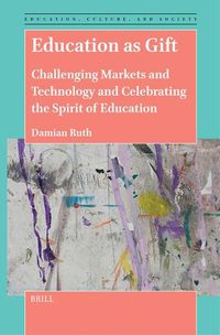 Cover image for Education as Gift