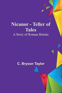 Cover image for Nicanor - Teller of Tales