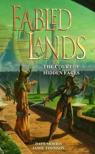 Fabled Lands: The Court of Hidden Faces