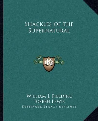 Shackles of the Supernatural