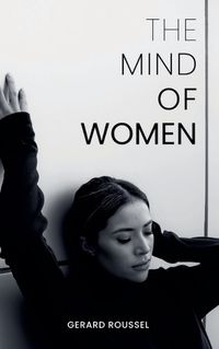 Cover image for The Mind of Women