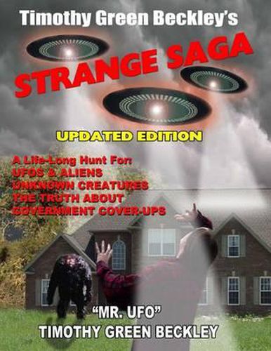 Cover image for Timothy Green Beckley's Strange Saga: Updated Edition