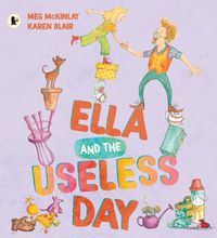 Cover image for Ella and the Useless Day