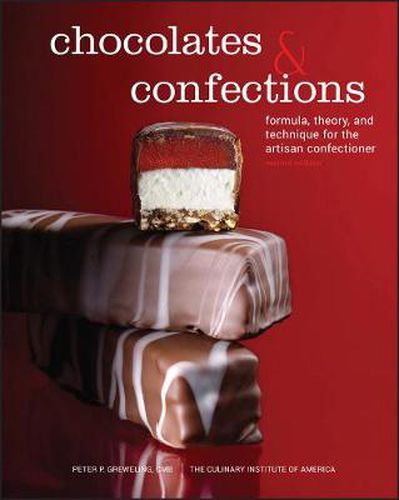 Cover image for Chocolates and Confections: Formula, Theory, and Technique for the Artisan Confectioner
