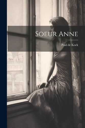 Cover image for Soeur Anne