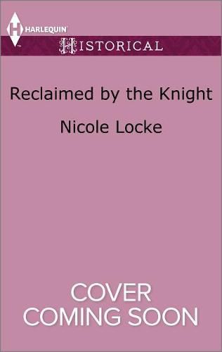 Reclaimed by the Knight