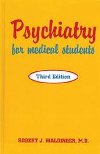 Cover image for Psychiatry for Medical Students