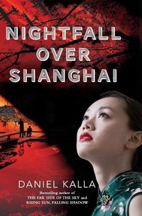 Cover image for Nightfall Over Shanghai