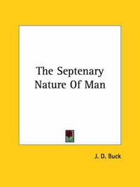 Cover image for The Septenary Nature of Man