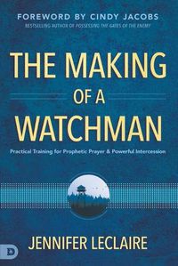 Cover image for Making of a Watchman, The