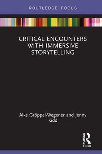 Cover image for Critical Encounters with Immersive Storytelling