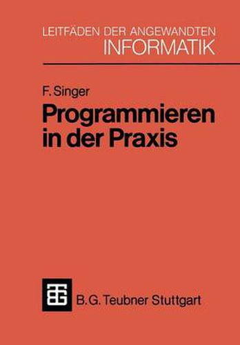 Cover image for Programmieren in Der Praxis