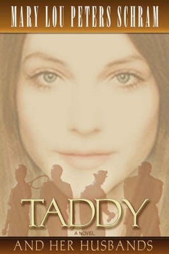 Cover image for Taddy and Her Husbands: A Novel