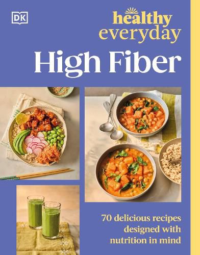 Cover image for Healthy Everyday High Fiber