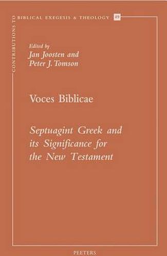 Cover image for Voces Biblicae: Septuagint Greek and Its Significance for the New Testament
