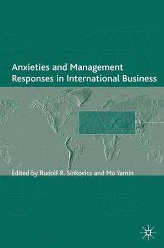 Cover image for Anxieties and Management Responses in International Business