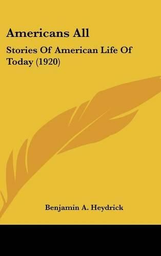 Cover image for Americans All: Stories of American Life of Today (1920)