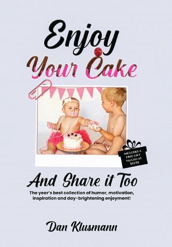 Cover image for Enjoy Your Cake and Share It Too