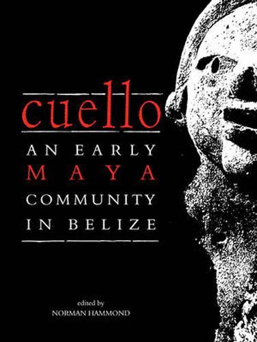 Cover image for Cuello: An Early Maya Community in Belize