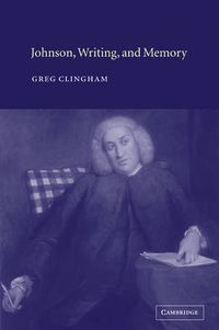 Cover image for Johnson, Writing, and Memory