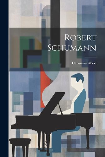 Cover image for Robert Schumann