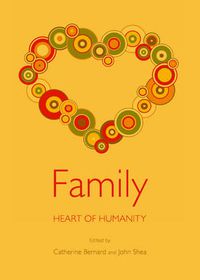 Cover image for Family: Heart of Humanity